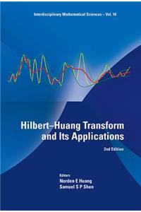 Hilbert-Huang Transform and Its Applications (2nd Edition)