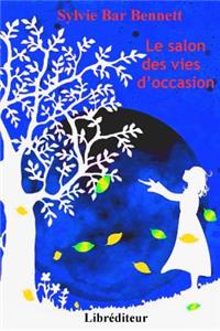 Le Salon Des Vies d'Occasion