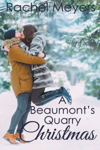 A Beaumont's Quarry Christmas