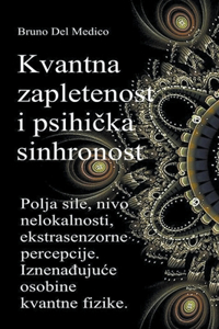 Kvantna zapletenost i psihička sinhronost