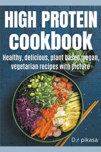 High Protein Cookbook