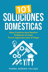 101 Soluciones Domésticas