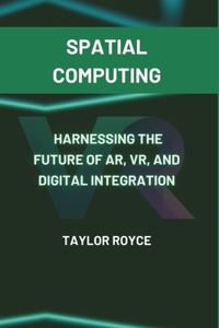Spatial Computing