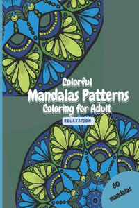 Colorful Mandalas Patterns Coloring for Adult