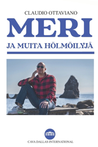 Meri ja muita hölmöilyjä
