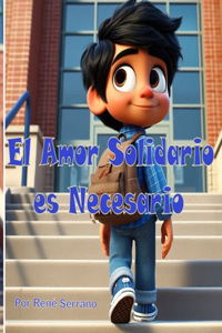 Amor Solidario es Necesario