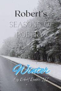 Robert's Seasons of Poetry