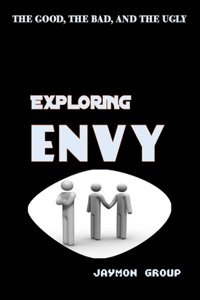 Exploring Envy