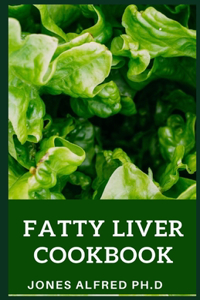 Fatty Liver Cookbook