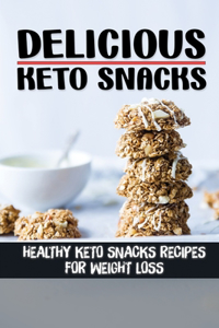 Delicious Keto Snacks