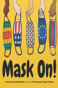 Mask On!