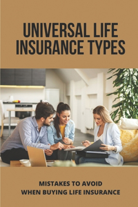 Universal Life Insurance Types