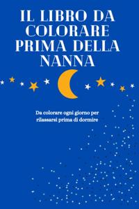 Il libro da colorare prima della nanna