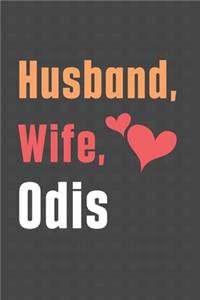 Husband, Wife, Odis