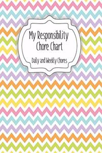My Responsibility Chore Chart