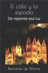 cáliz y la espada