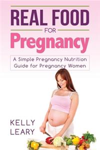 Real Food for Pregnancy