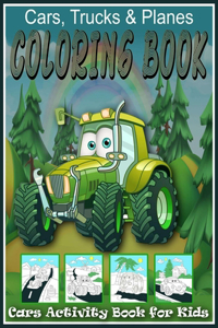 Cars, Trucks and Planes Coloring Book