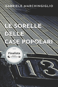 sorelle delle case popolari