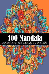 100 Mandala Coloring Books for Adults