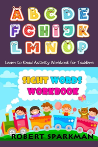 Sight Words Workbook Learn to Write Activity Workbook for Toddlers