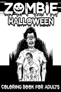 Zombie Halloween Coloring Book For Adult's