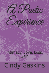 A Poetic Experience