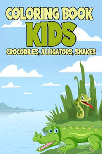 Crocodiles Alligators Snakes Coloring Book for Kids