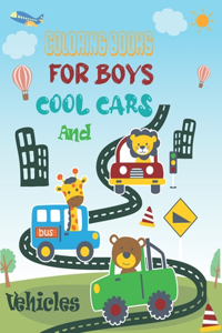 Coloring Books For Boys Cool Cars And Vehicles