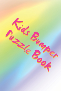 Kids Bumper Puzzle Book: Pages of fun for Everyone!