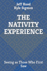 The Nativity Experience