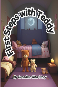 First Steps With Teddy