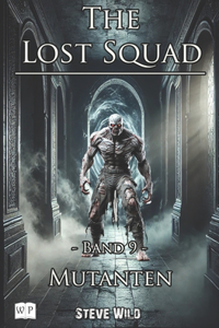 The Lost Squad