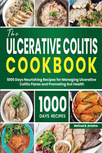 The Ulcerative Colitis Cookbook