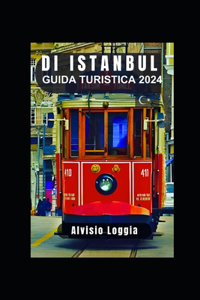 Guida Turistica Di Istanbul 2024