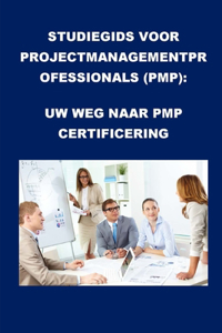 Studiegids voor Projectmanagementprofessionals (PMP)