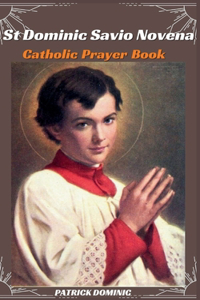 St Dominic Savio Novena Catholic Prayer Book