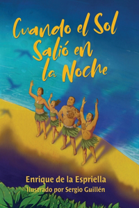 Cuando el Sol Salió en la Noche