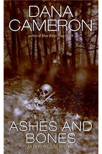 Ashes and Bones