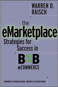 The eMarketplace: Successful Strategies for B2B eCommerce