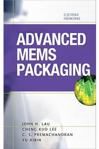 Advanced MEMS Packaging