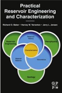 Practical Reservoir Engineering and Characterization