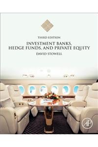 Investment Banks, Hedge Funds, and Private Equity