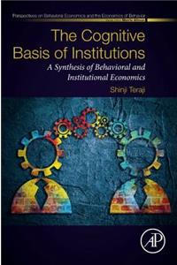 Cognitive Basis of Institutions