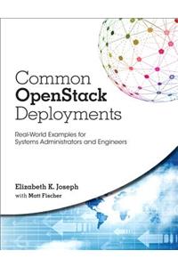 Common OpenStack Deployments