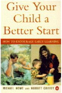 Give Your Child a Better Start