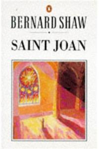 Saint Joan: A Chronicle Play in Six Scenes and an Epilogue (Shaw Library)