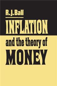 Inflation and the Theory of Money