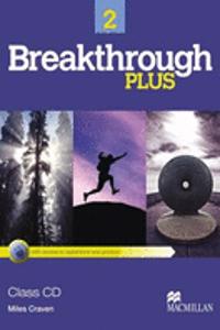 Breakthrough 2 Plus - Class Audio CDs