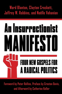 Insurrectionist Manifesto